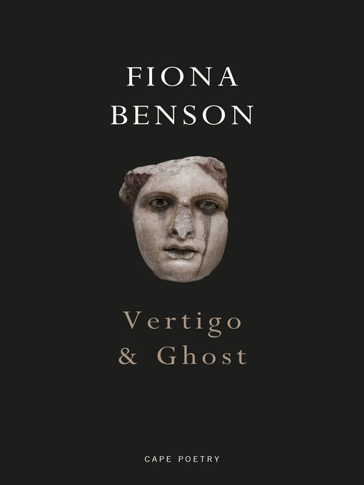Title details for Vertigo & Ghost by Fiona Benson - Available